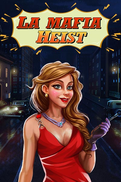 La Mafia Heist