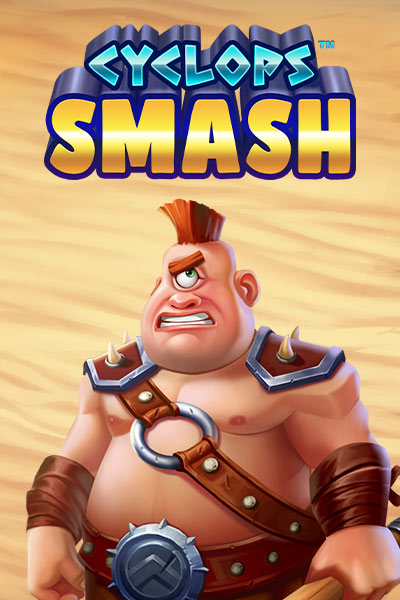 Cyclops Smash