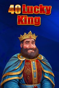 40 Lucky king