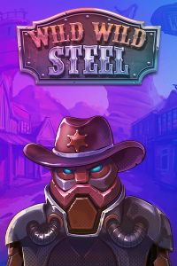Wild Wild Steel